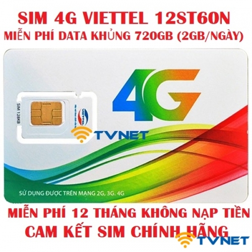 Sim 4G Viettel 12ST60N DATA siêu khủng 840Gb - Miễn phí 14 tháng không nạp tiền